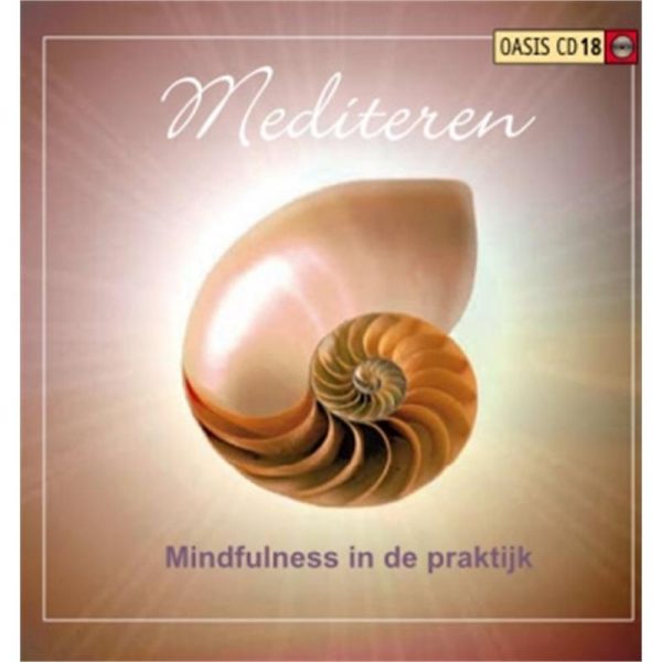 Mediteren - Mindfulness in de praktijk Oasis cd 18